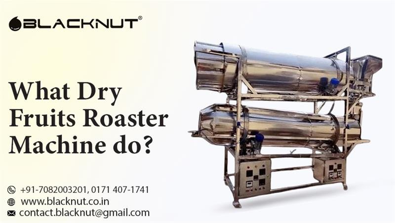 Dry Fruit Roaster Machine Manufacturer in India